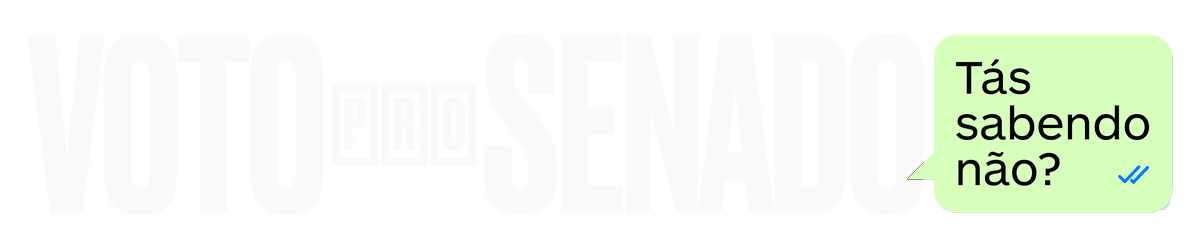 Voto pro Senado — Tás sabendo não?